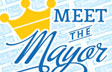 Meet the Mayor